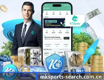 mk体育 APP 深度功能